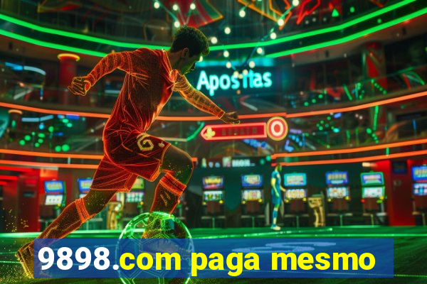 9898.com paga mesmo